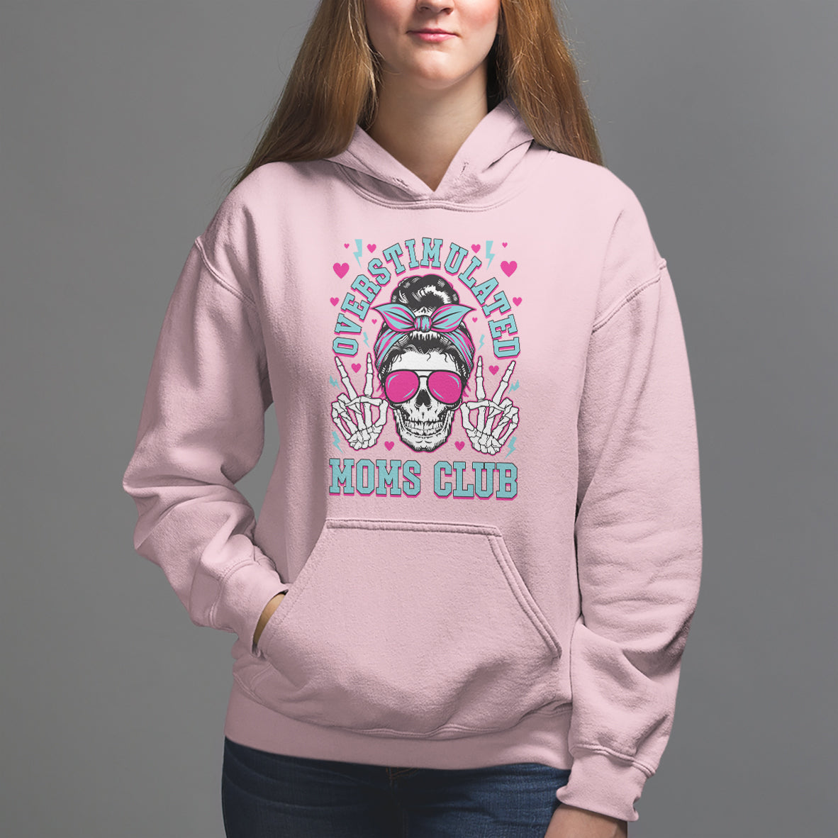 Mother's Day Hoodie Overstimulated Moms Club Funny Skeleton - Wonder Print Shop