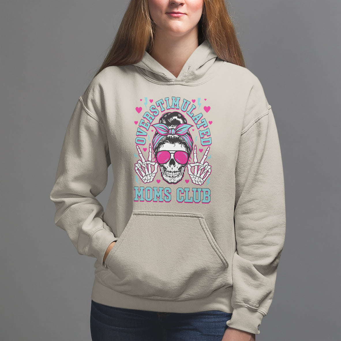 Mother's Day Hoodie Overstimulated Moms Club Funny Skeleton - Wonder Print Shop