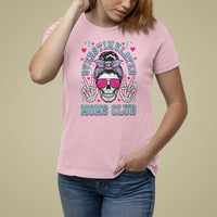 Mother's Day T Shirt For Women Overstimulated Moms Club Funny Skeleton - Wonder Print Shop