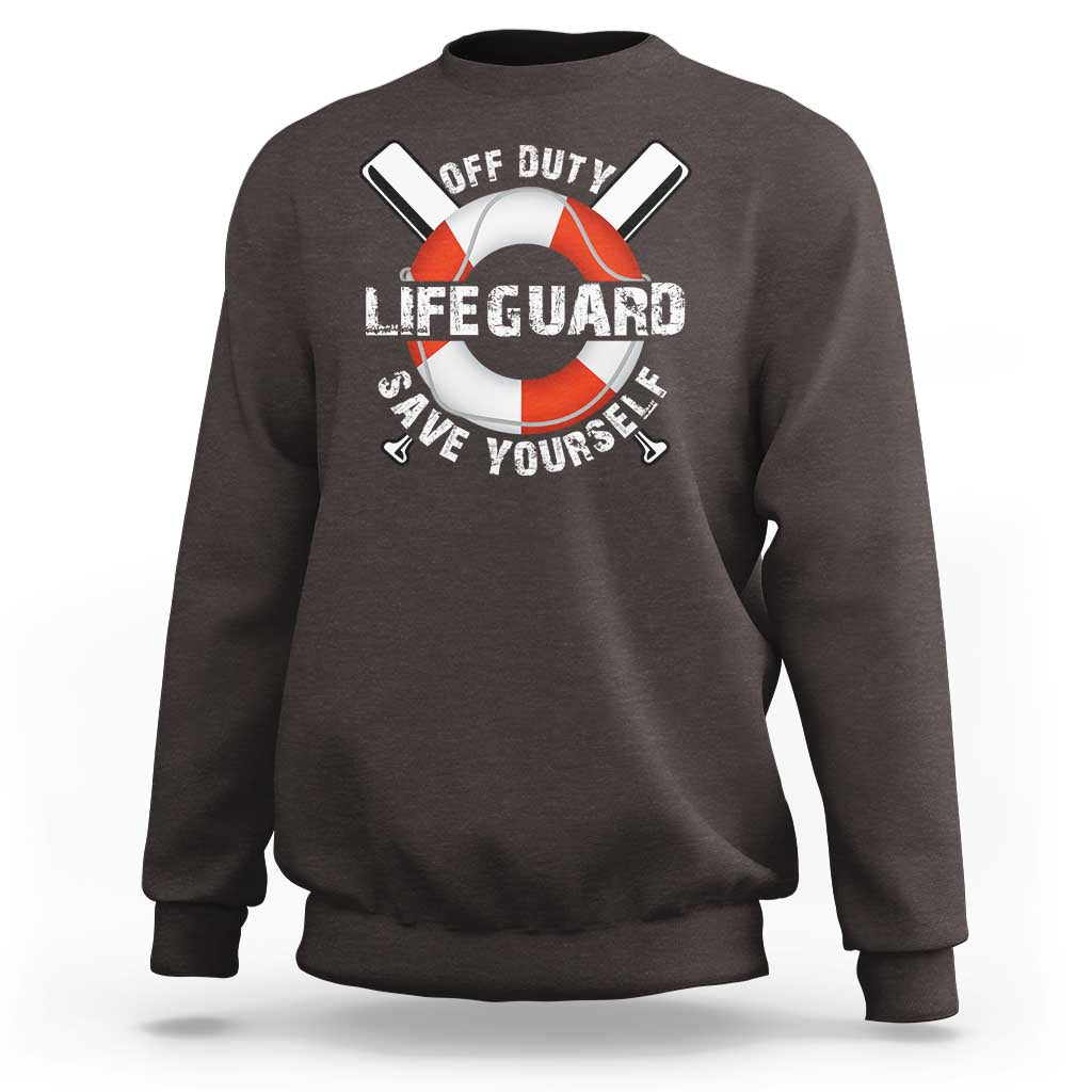 Funny Off Duty Lifeguard Sweatshirt Save Yourself Swimming Pool - Wonder Print Shop