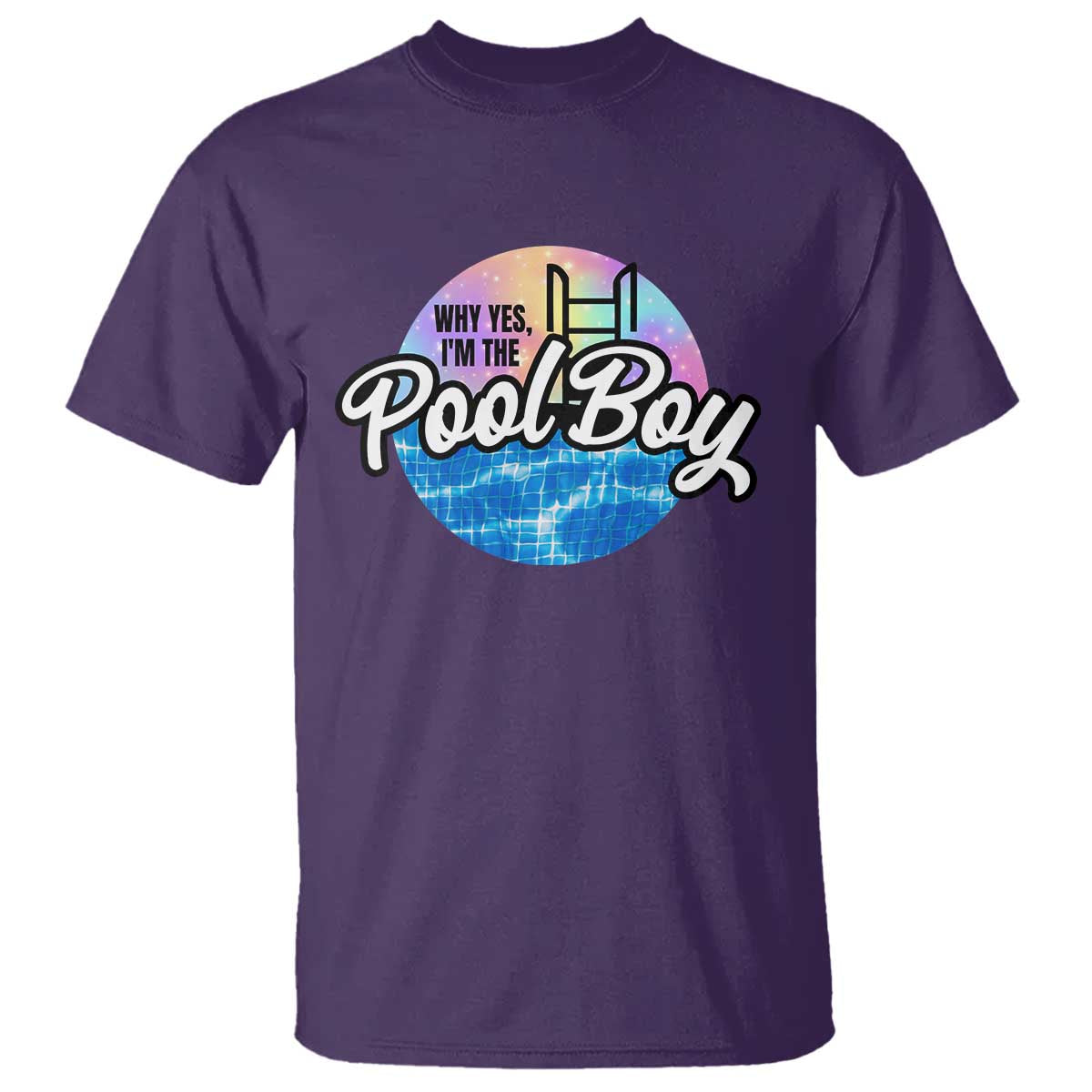 Funny Why Yes I Am The Pool Boy T Shirt - Wonder Print Shop