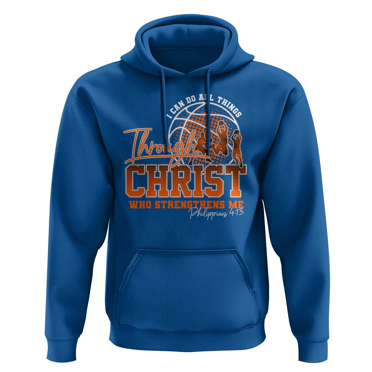Christian Basketball Player Hoodie I Can Do All Things Through Christ Who Strengthens Me - Wonder Print Shop