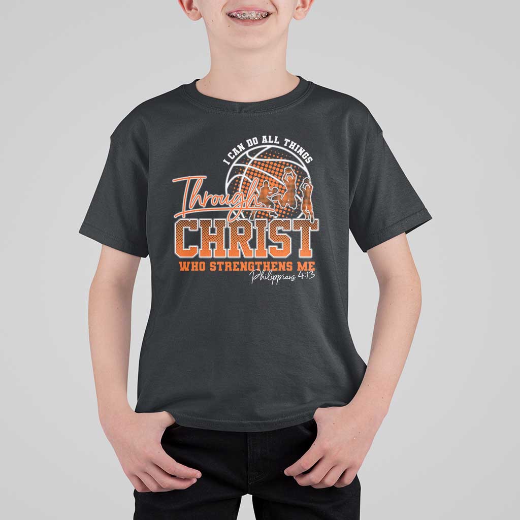 Christian Basketball Player T Shirt For Kid I Can Do All Things Through Christ Who Strengthens Me - Wonder Print Shop