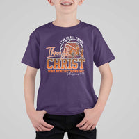 Christian Basketball Player T Shirt For Kid I Can Do All Things Through Christ Who Strengthens Me - Wonder Print Shop