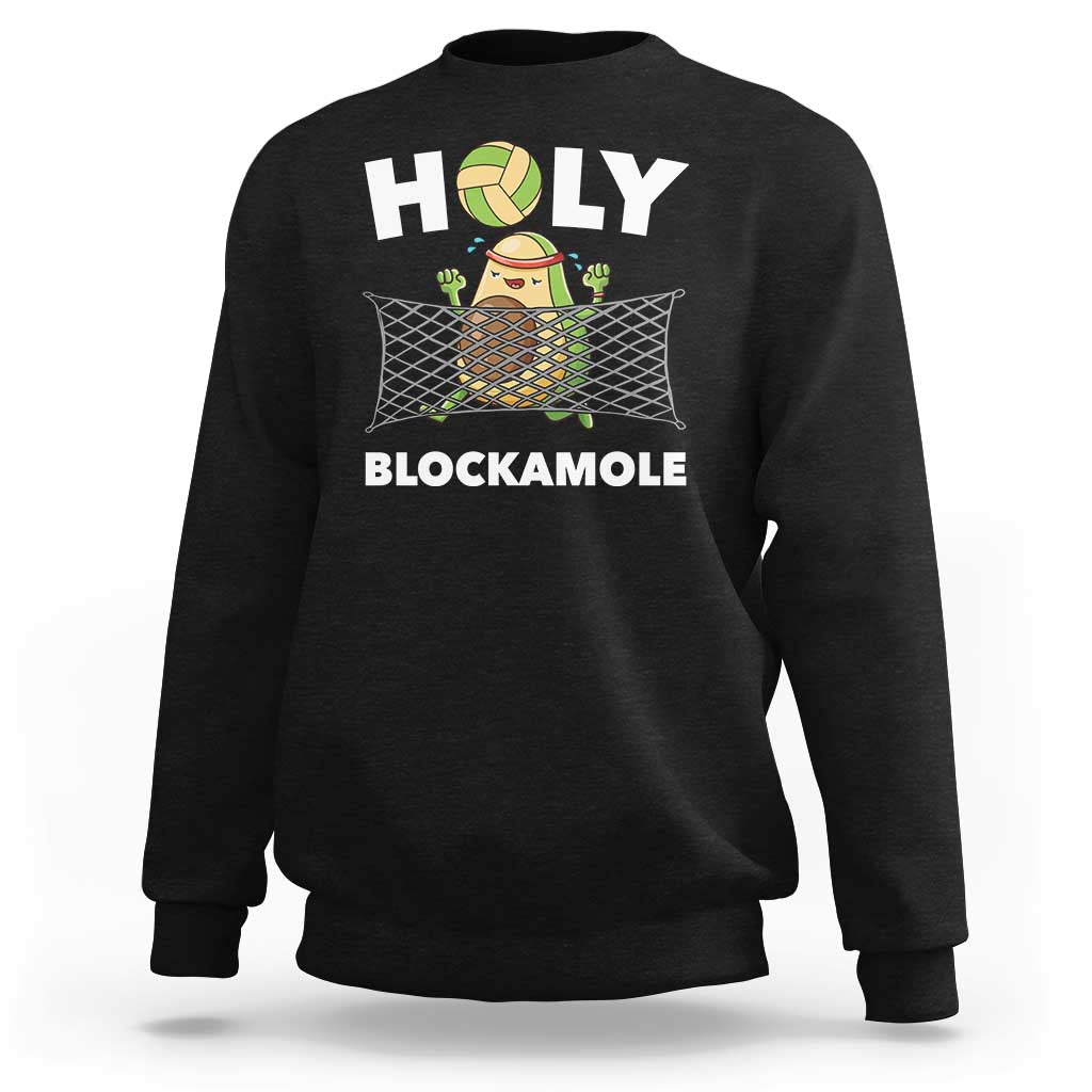 Funny Volleyball Sweatshirt Holy Blockamole Cute Avocado - Wonder Print Shop