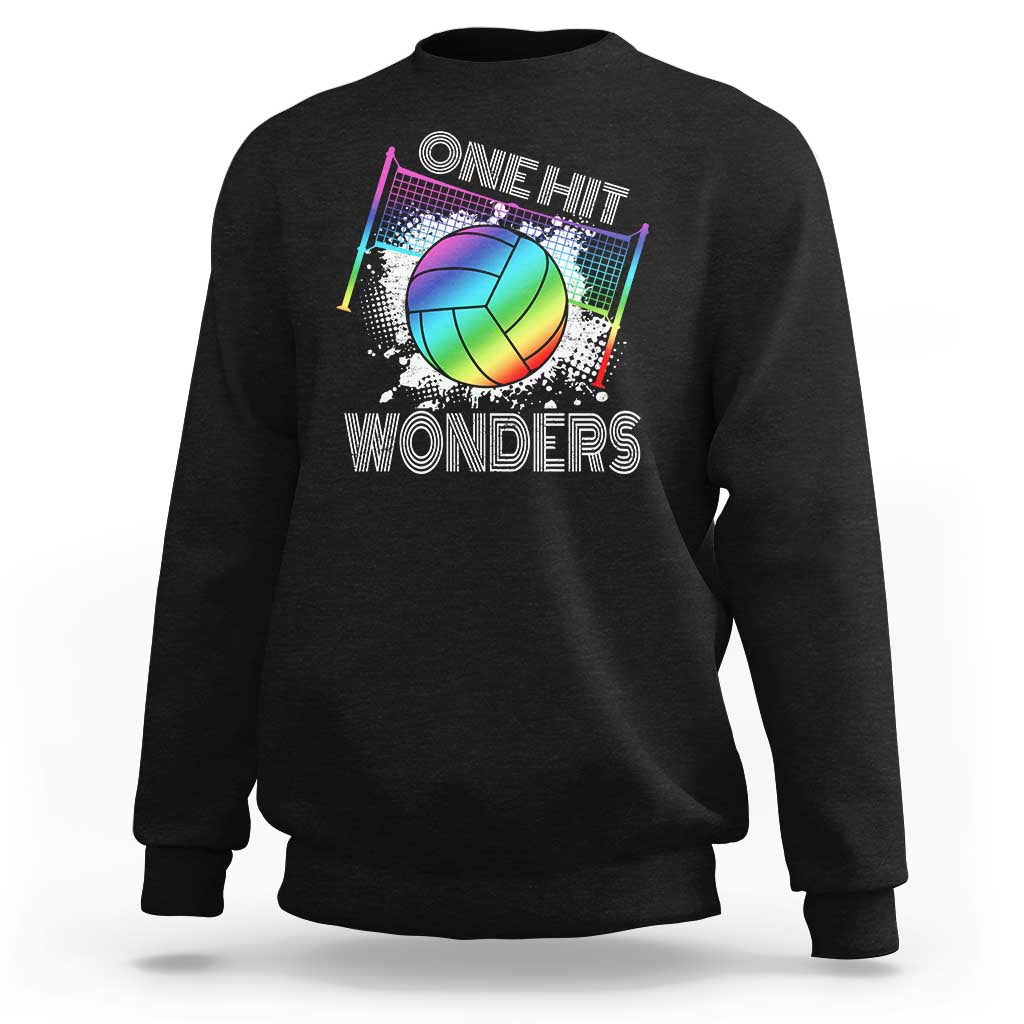 Volleyball One Hit Wonders Sweatshirt - Wonder Print Shop