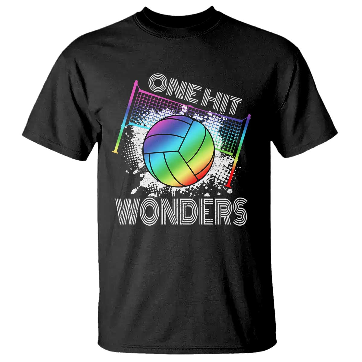 Volleyball One Hit Wonders T Shirt - Wonder Print Shop