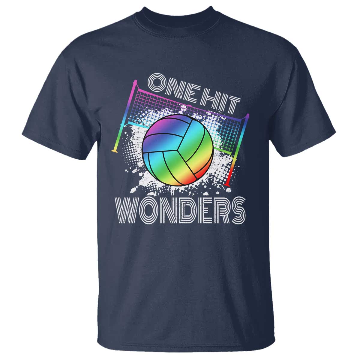 Volleyball One Hit Wonders T Shirt - Wonder Print Shop
