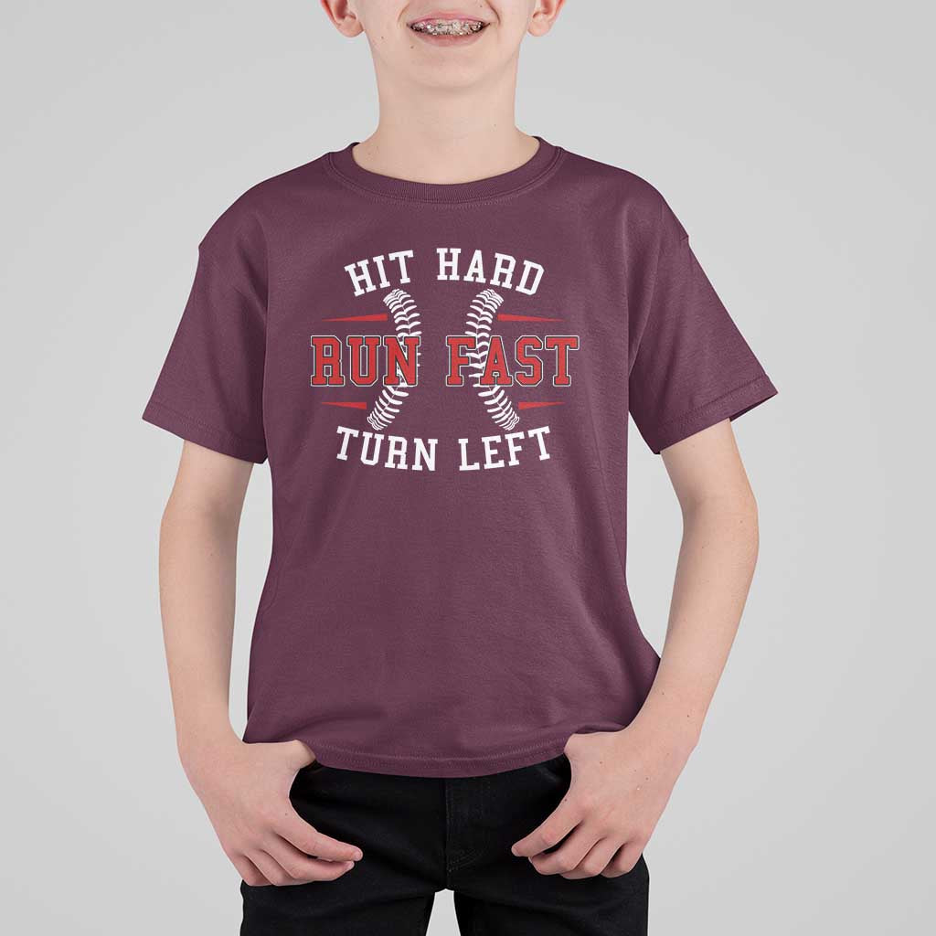 Baseball T Shirt For Kid Hit Hard Run Fast Turn Left - Wonder Print Shop