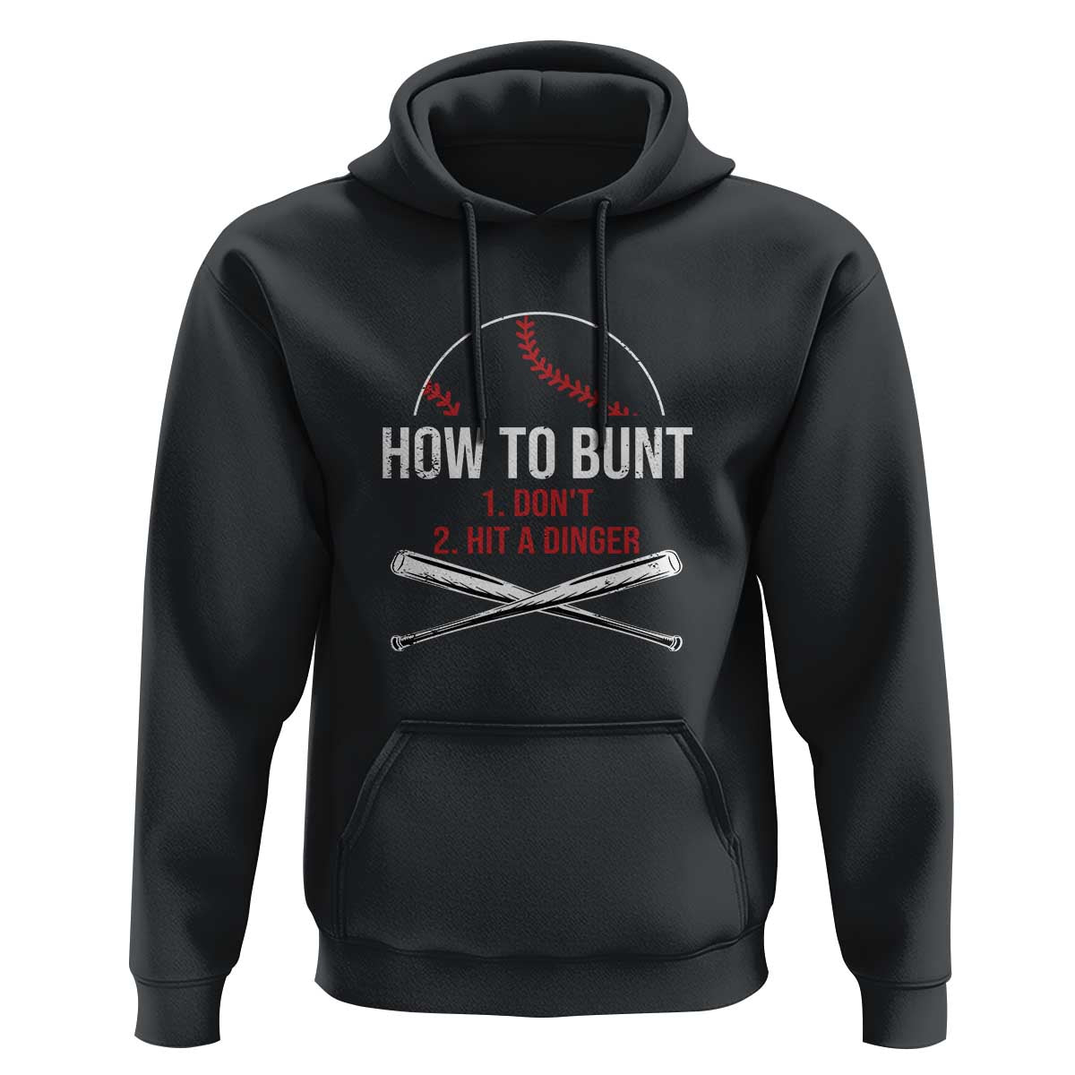 Funny Baseball Hoodie How To Bunt Don't Hit A Dinger - Wonder Print Shop