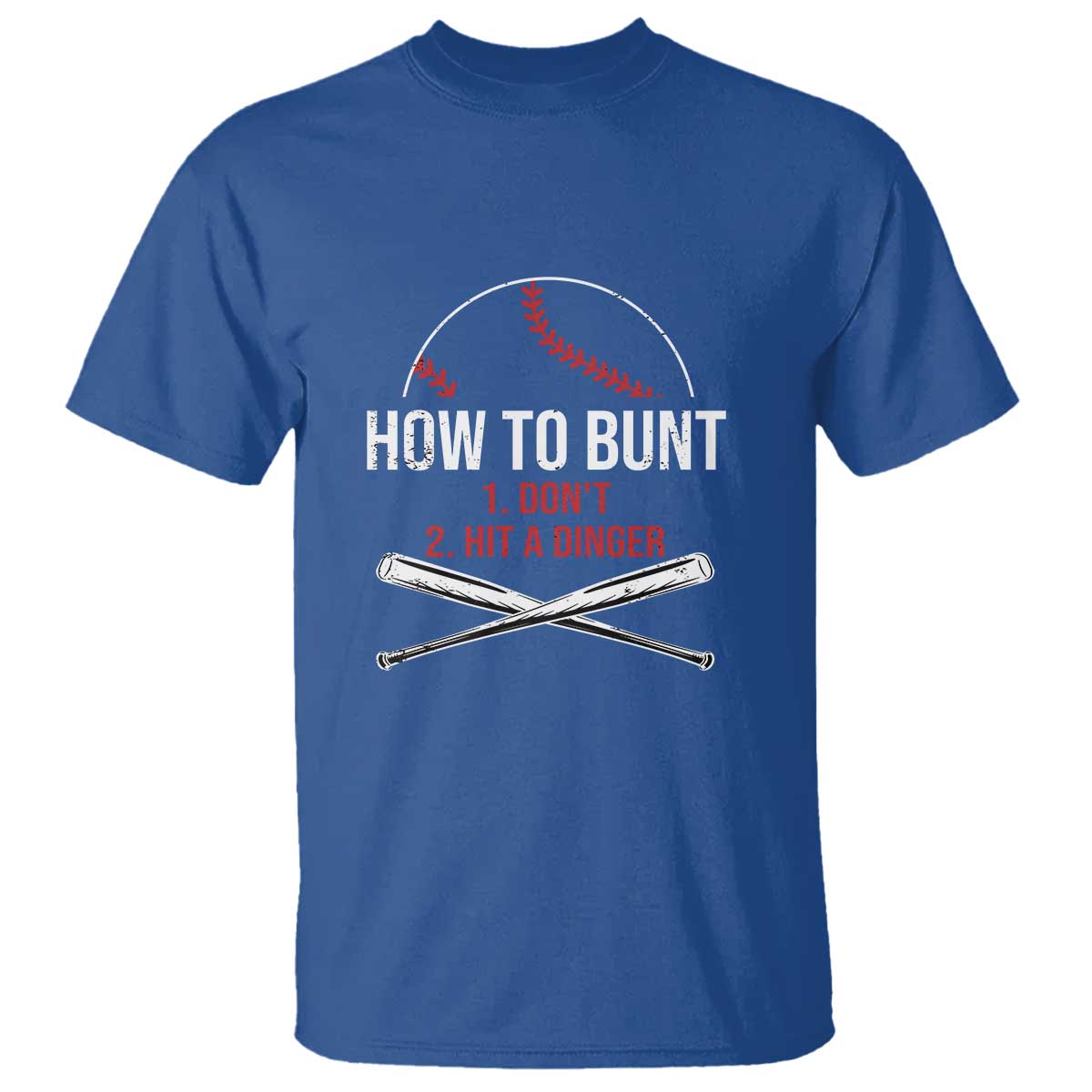 Funny Baseball T Shirt How To Bunt Don't Hit A Dinger - Wonder Print Shop