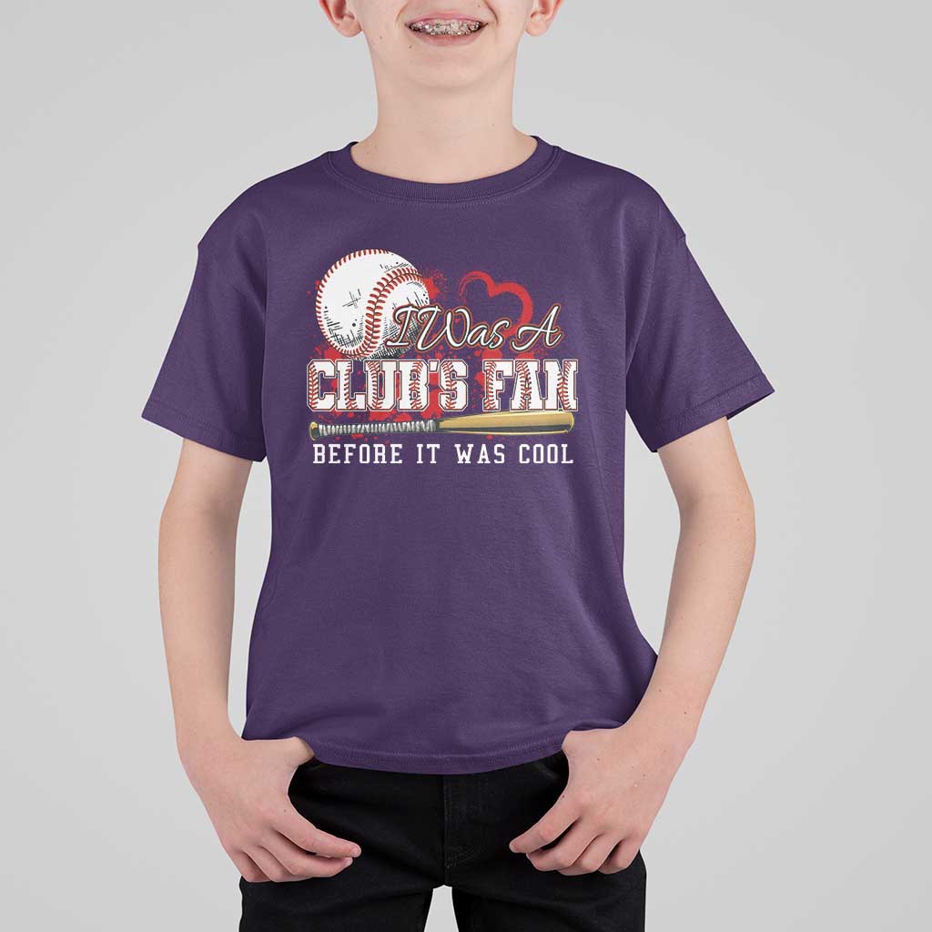 Funny Baseball Supporter T Shirt For Kid I Was A Cub's Fan Before It Was Cool - Wonder Print Shop