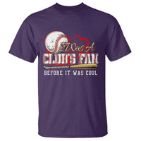 Funny Baseball Supporter T Shirt I Was A Cub's Fan Before It Was Cool - Wonder Print Shop