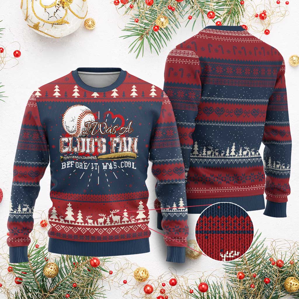 Funny Baseball Supporter Ugly Christmas Sweater I Was A Cub's Fan Before It Was Cool - Wonder Print Shop