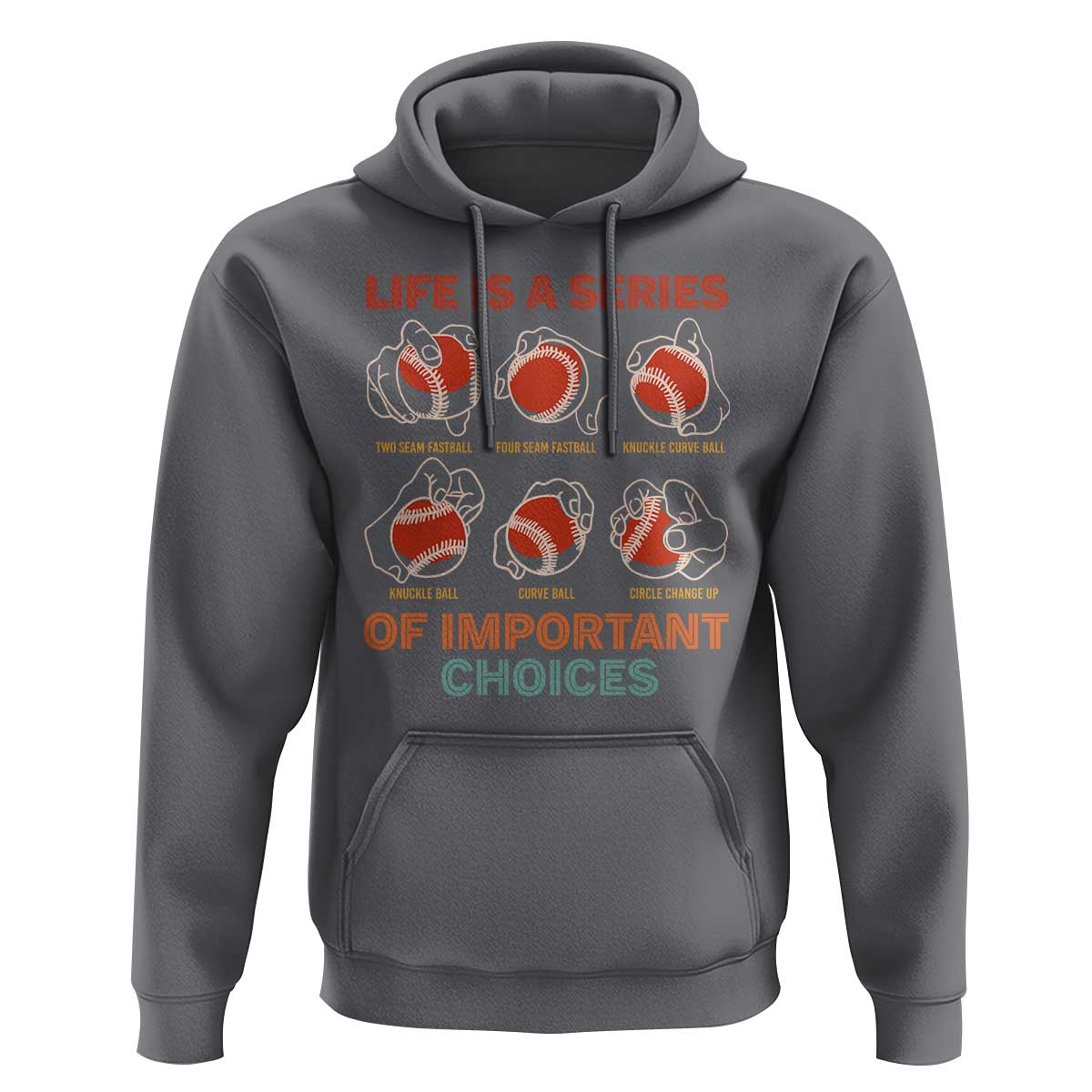 Funny Baseball Hoodie Life Is A Series Of Important Choices Types of Baseball Pitches - Wonder Print Shop