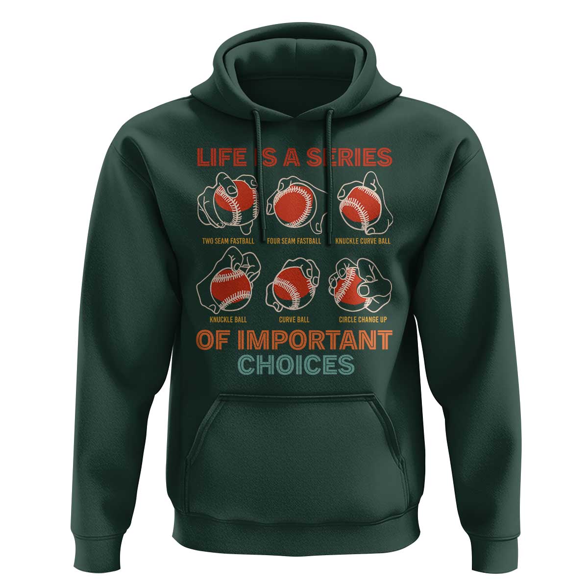 Funny Baseball Hoodie Life Is A Series Of Important Choices Types of Baseball Pitches - Wonder Print Shop