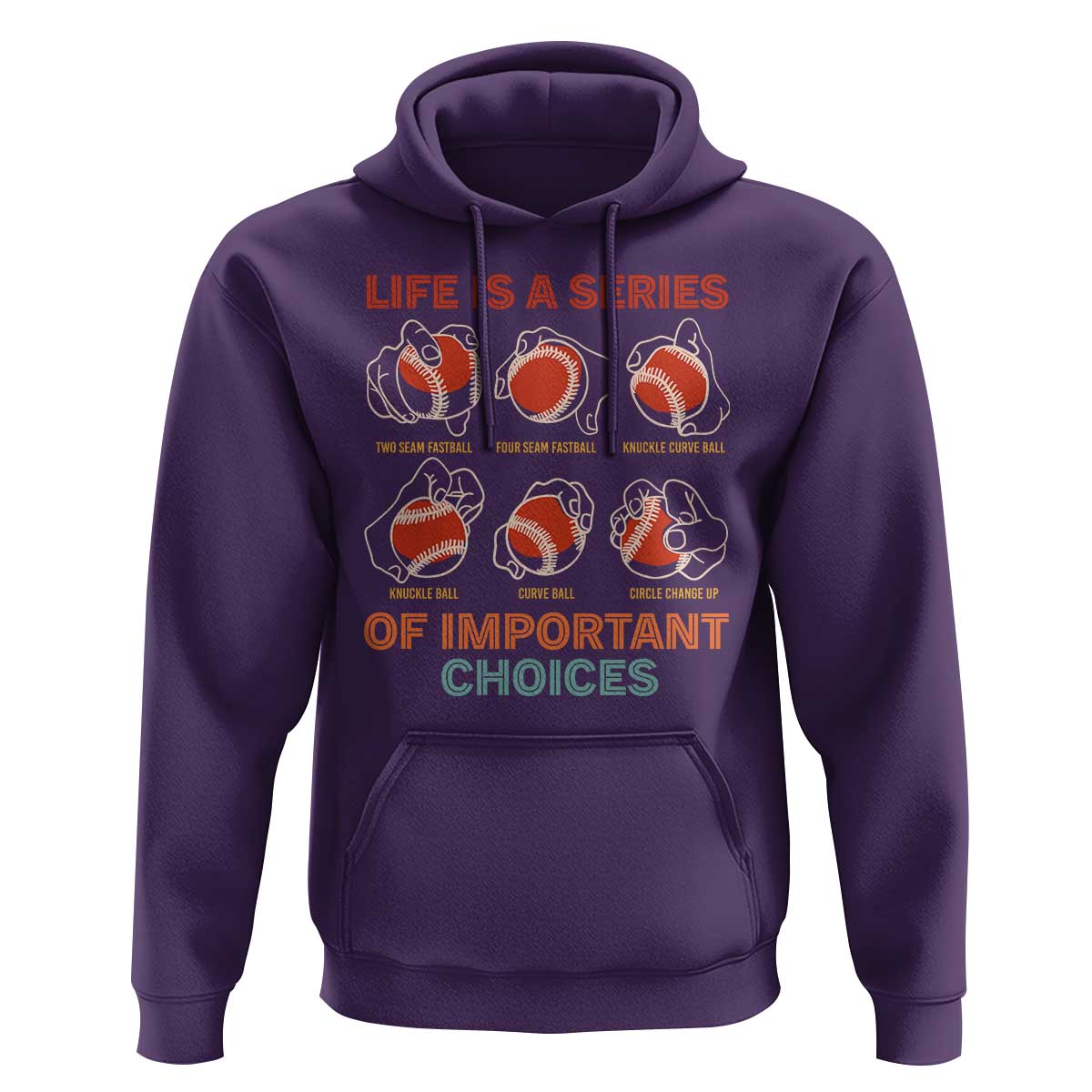 Funny Baseball Hoodie Life Is A Series Of Important Choices Types of Baseball Pitches - Wonder Print Shop