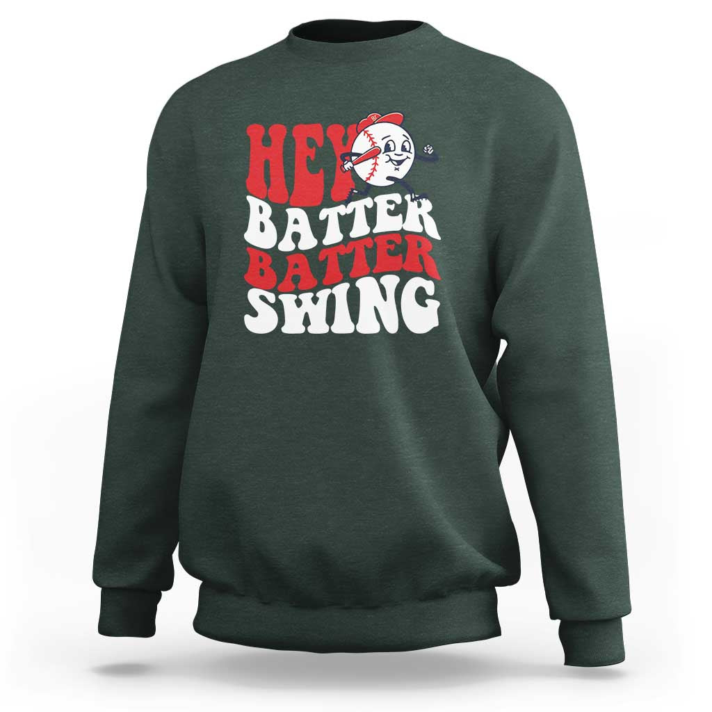 Funny Baseball Sweatshirt Hey Batter Swing Groovy - Wonder Print Shop