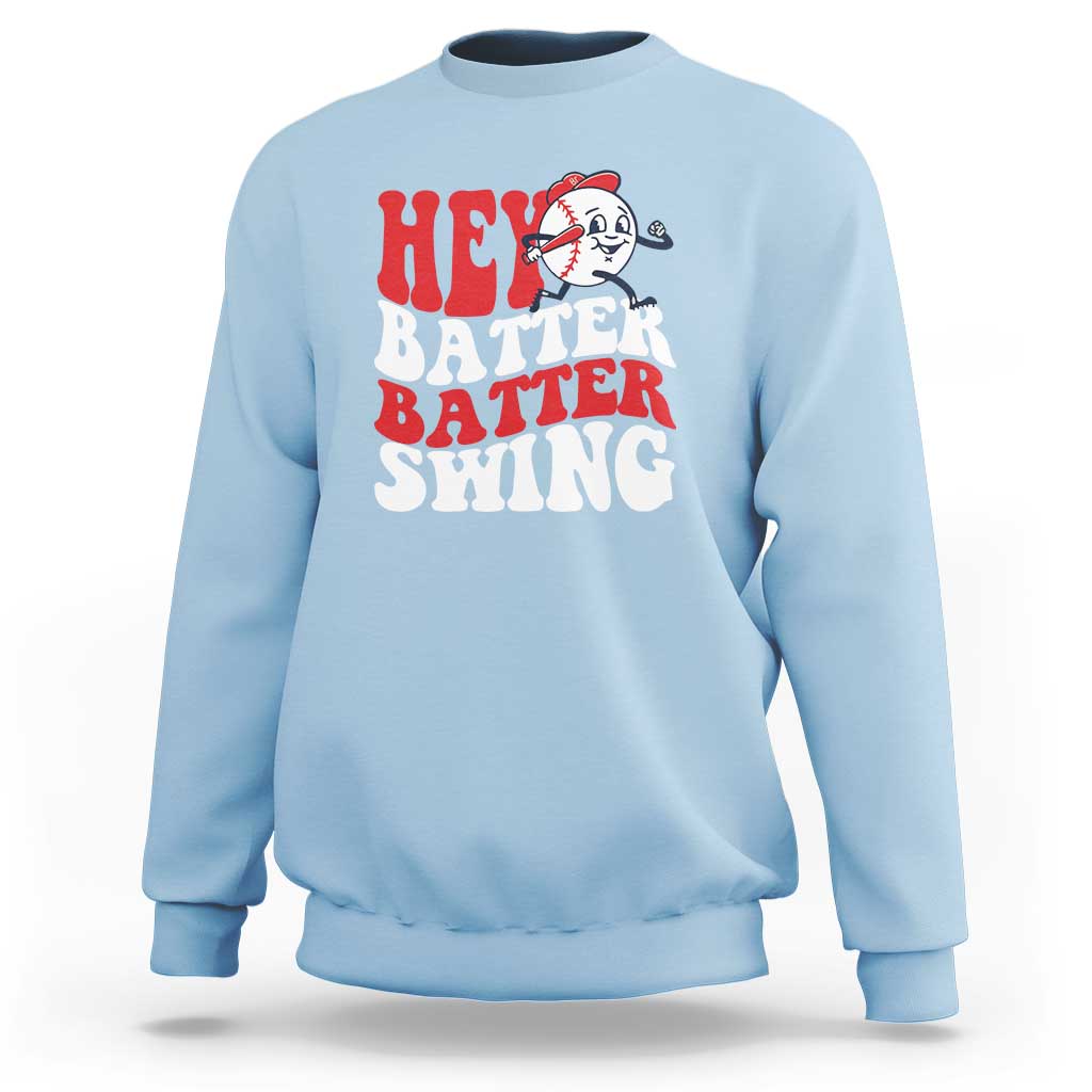 Funny Baseball Sweatshirt Hey Batter Swing Groovy - Wonder Print Shop