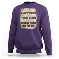 Funny Part Time Warm Up Partner Pitching Baseball Full Time Dad Sweatshirt - Wonder Print Shop