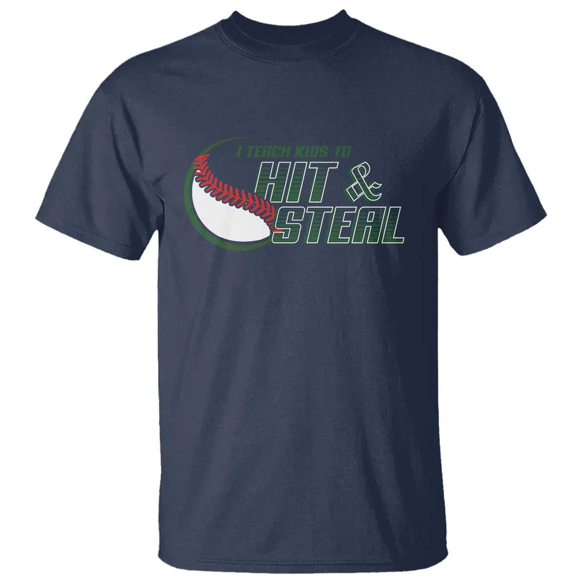 Baseball Coach T Shirt I Teach Kids To Hit And Steal - Wonder Print Shop