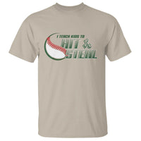 Baseball Coach T Shirt I Teach Kids To Hit And Steal - Wonder Print Shop
