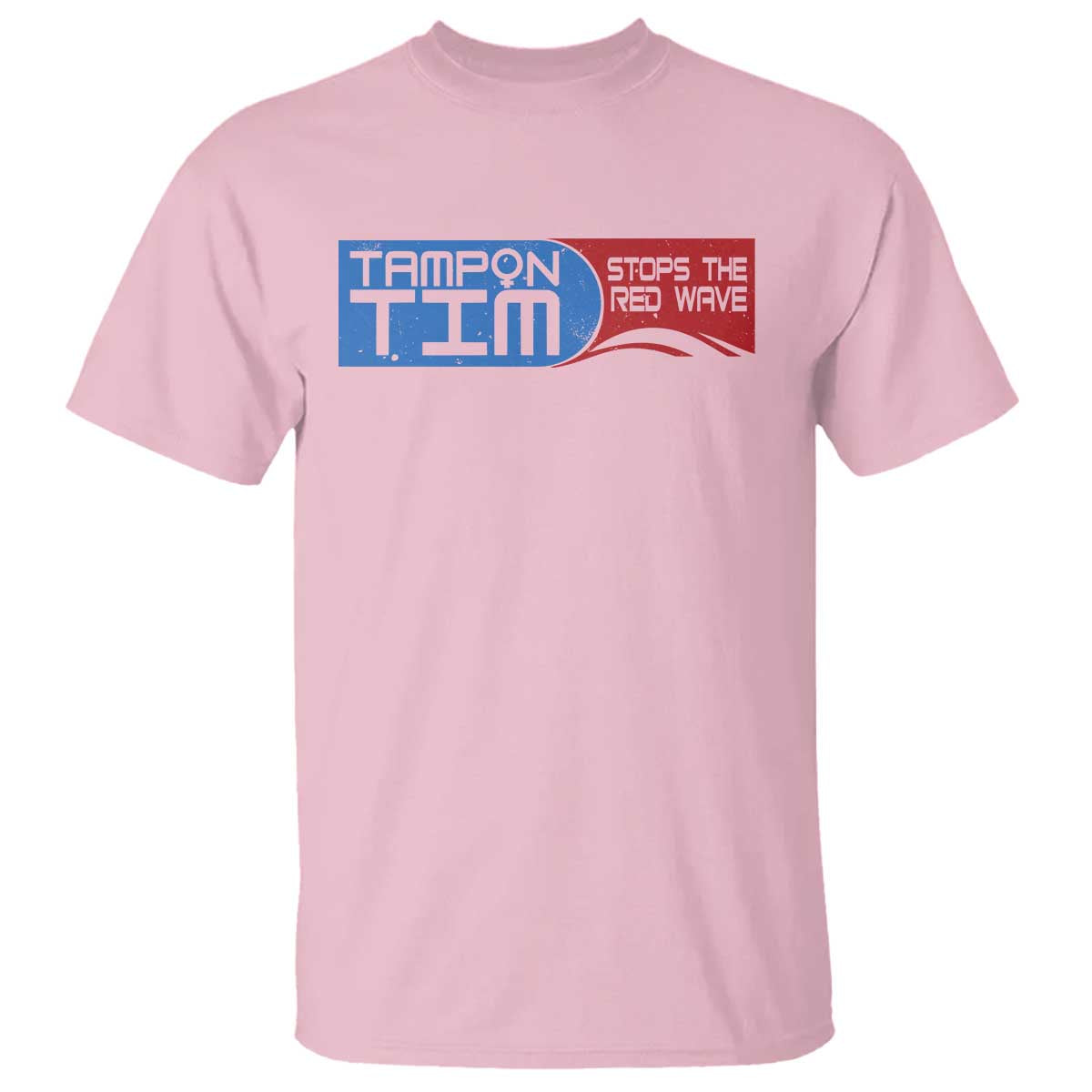Tampon Tim T Shirt Stops The Red Wave Harris Walz 2024 - Wonder Print Shop
