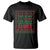 Funny Christmas T Shirt Too Hot For Ugly Sweaters - Wonder Print Shop