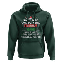 Funny Christmas Family Matching Hoodie North Pole Correctional Disturbing The Peace