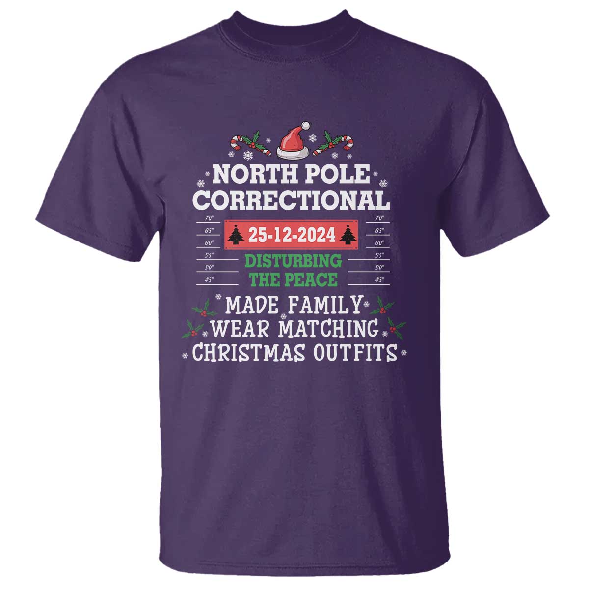 Funny Christmas Family Matching T Shirt North Pole Correctional Disturbing The Peace - Wonder Print Shop