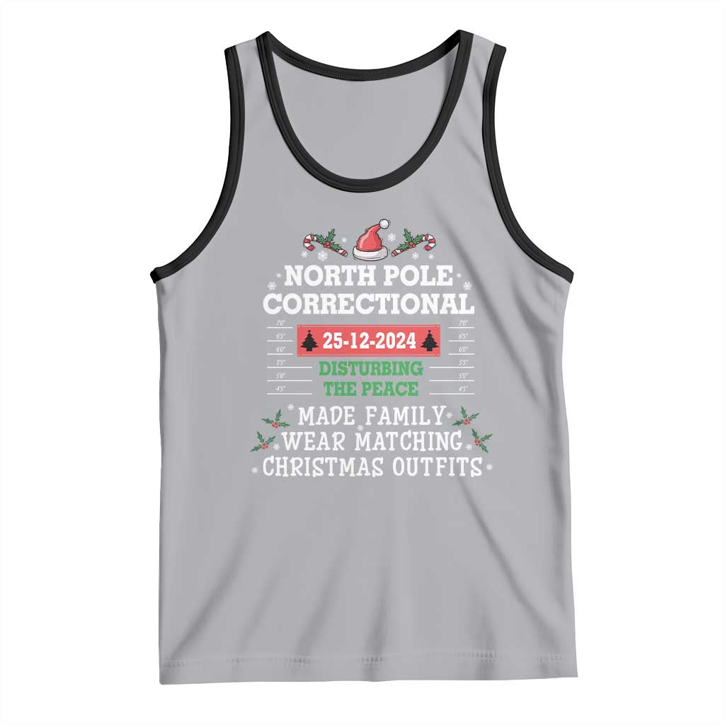 Funny Christmas Family Matching Tank Top North Pole Correctional Disturbing The Peace