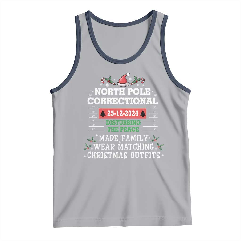 Funny Christmas Family Matching Tank Top North Pole Correctional Disturbing The Peace
