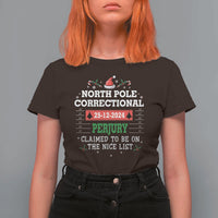 Funny Christmas Family Matching T Shirt For Women North Pole Correctional Perjury - Wonder Print Shop