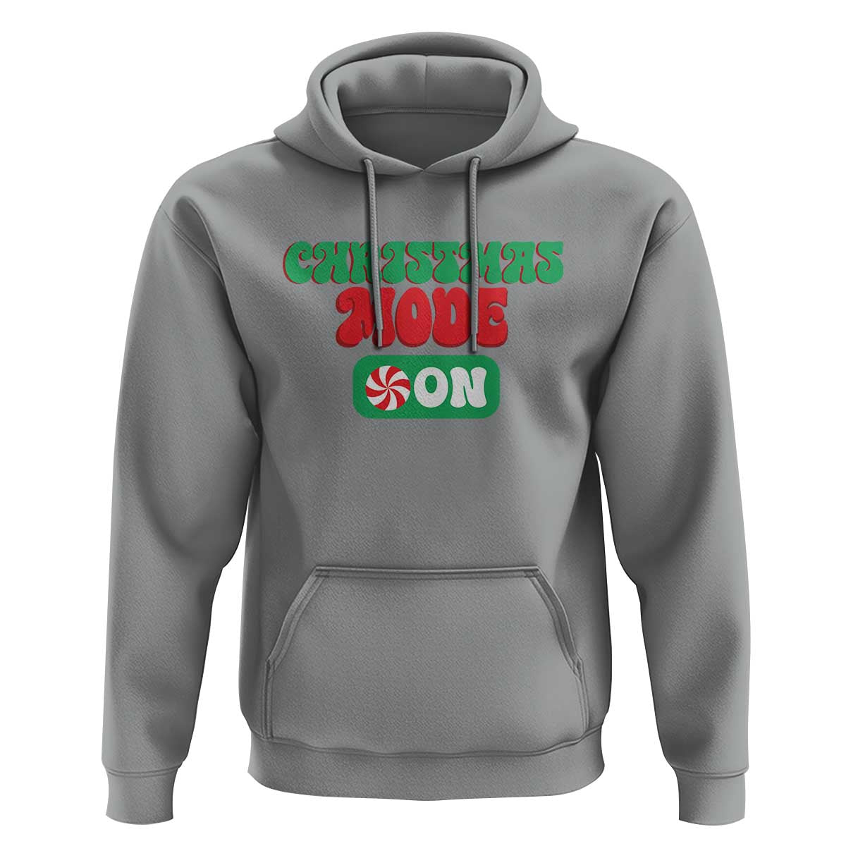 Funny Christmas Mode On Hoodie