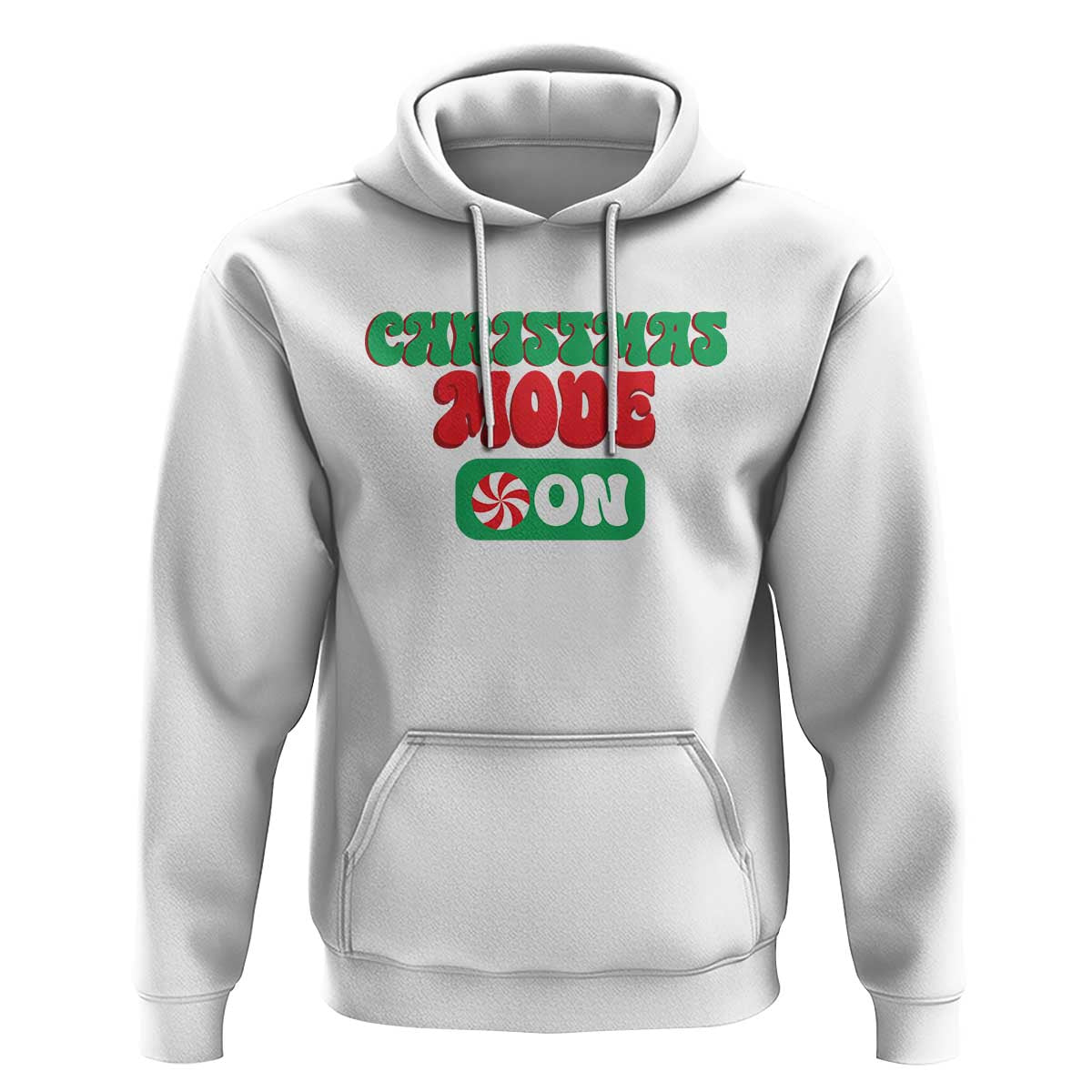 Funny Christmas Mode On Hoodie