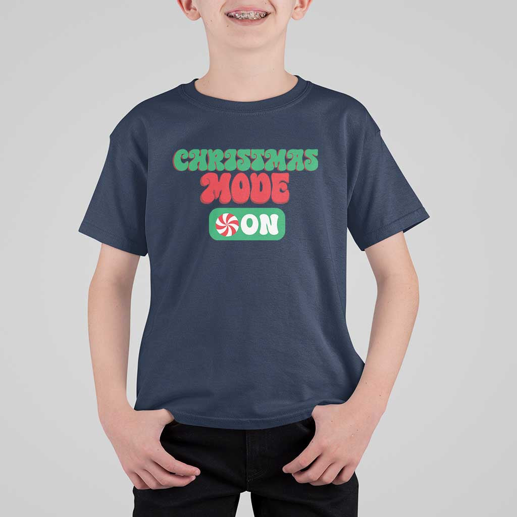 Funny Christmas Mode On T Shirt For Kid - Wonder Print Shop