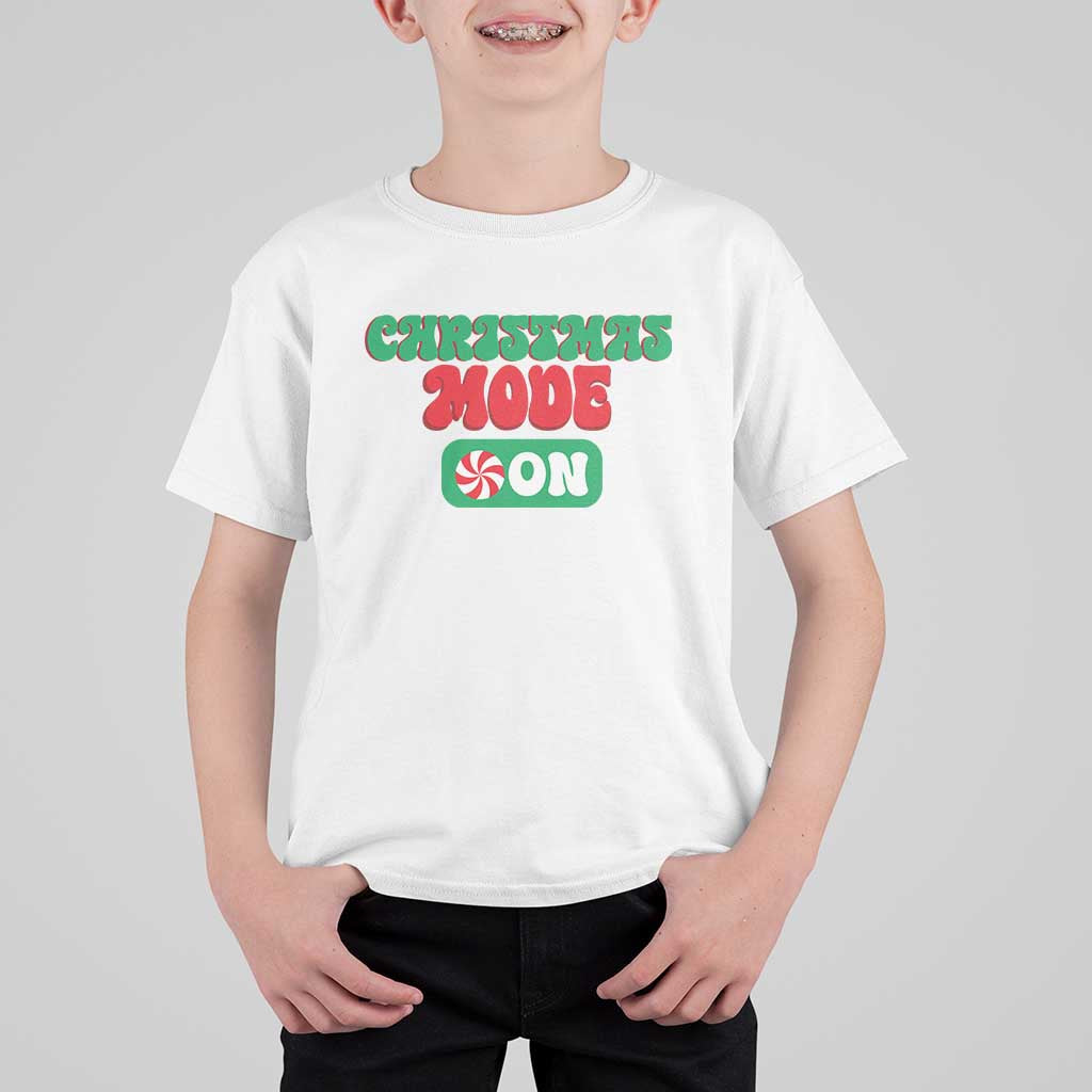 Funny Christmas Mode On T Shirt For Kid - Wonder Print Shop