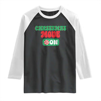 Funny Christmas Mode On Raglan Shirt