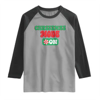 Funny Christmas Mode On Raglan Shirt