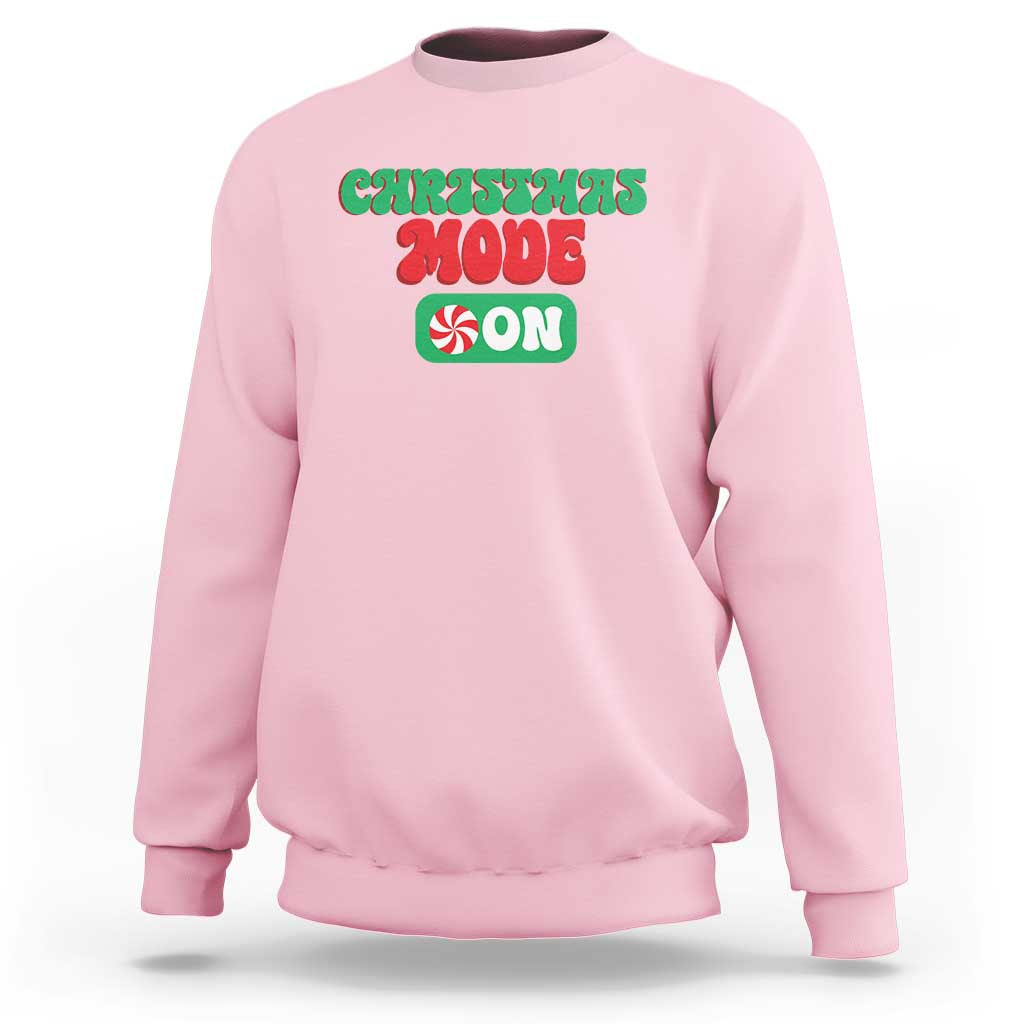 Funny Christmas Mode On Sweatshirt - Wonder Print Shop