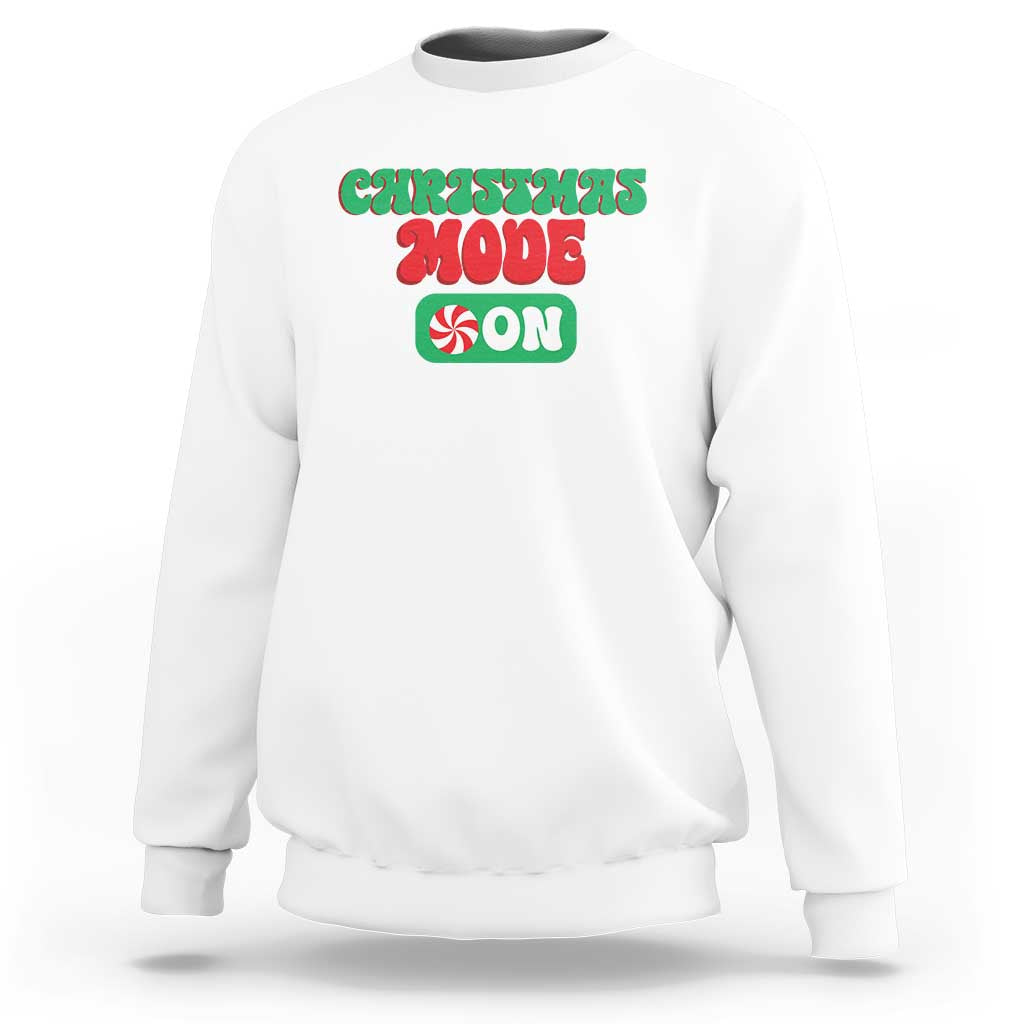 Funny Christmas Mode On Sweatshirt - Wonder Print Shop