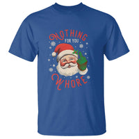 Funny Christmas T Shirt Nothing For You Whore Santa Middle Finger - Wonder Print Shop