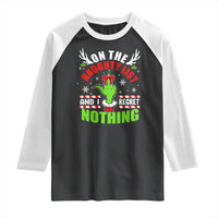 Funny Christmas Raglan Shirt On The List Of Naughty And I Regret Nothing
