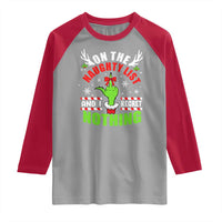 Funny Christmas Raglan Shirt On The List Of Naughty And I Regret Nothing