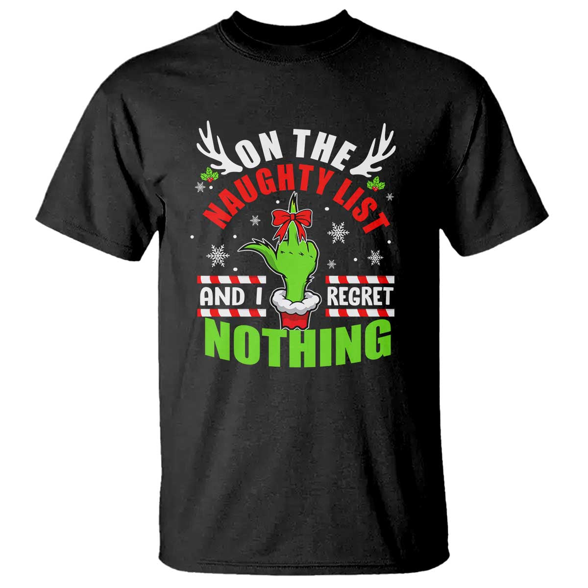 Funny Christmas T Shirt On The List Of Naughty And I Regret Nothing - Wonder Print Shop