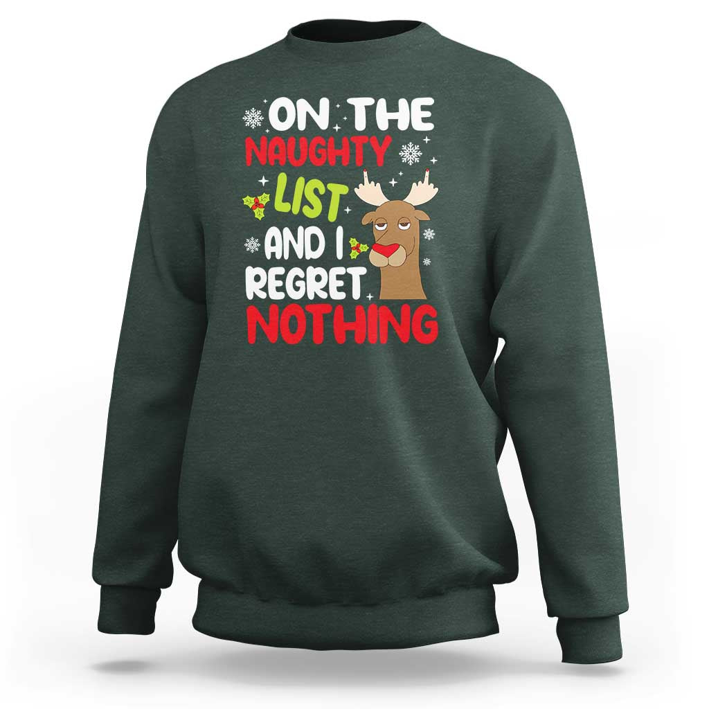 Funny Christmas Sweatshirt On The List Of Naughty And I Regret Nothing Reindeer - Wonder Print Shop