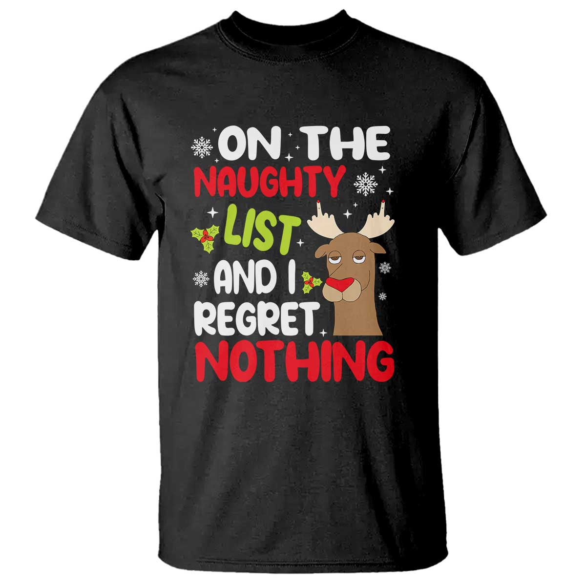 Funny Christmas T Shirt On The List Of Naughty And I Regret Nothing Reindeer - Wonder Print Shop