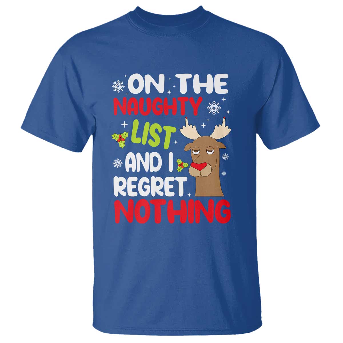 Funny Christmas T Shirt On The List Of Naughty And I Regret Nothing Reindeer - Wonder Print Shop