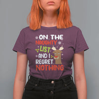 Funny Christmas T Shirt For Women On The List Of Naughty And I Regret Nothing Reindeer - Wonder Print Shop