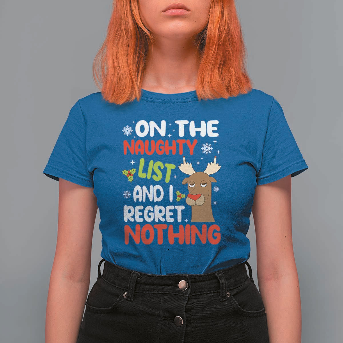 Funny Christmas T Shirt For Women On The List Of Naughty And I Regret Nothing Reindeer - Wonder Print Shop